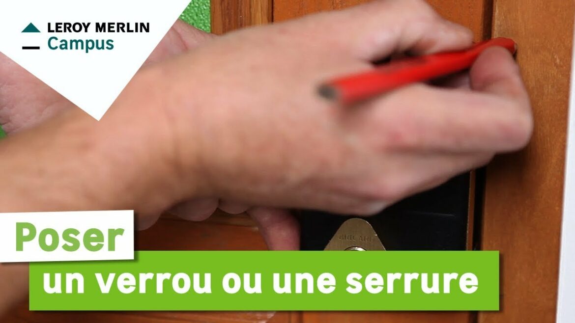 Comment mettre un loquet ?