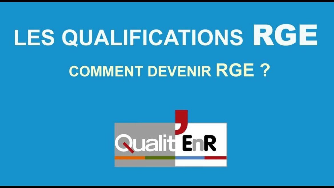 Comment obtenir un certificat rge d'une entreprise ?