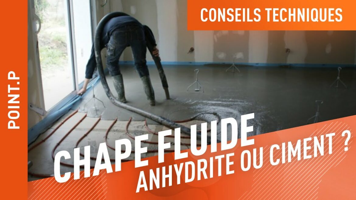 Quel type de chape ?