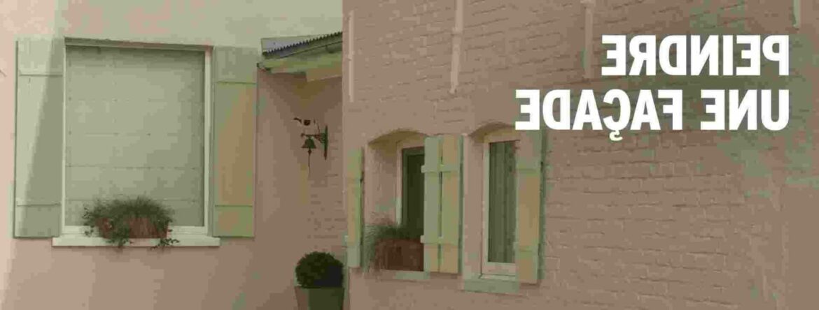 Quelle type de peinture pour une façade extérieure ?