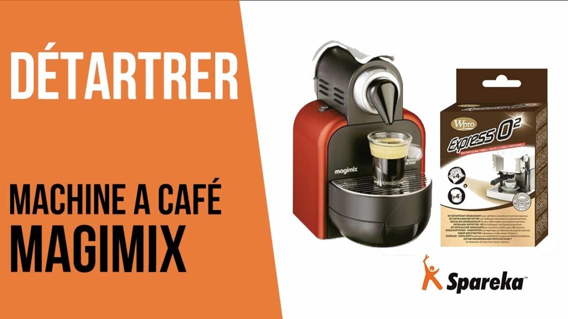 Comment Detartrer machine à café Magimix ?